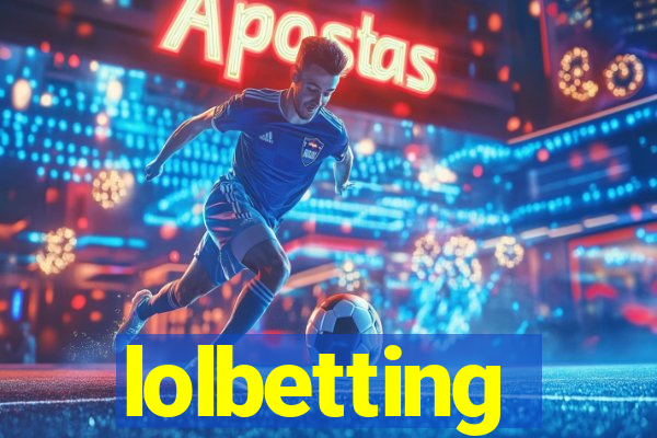 lolbetting