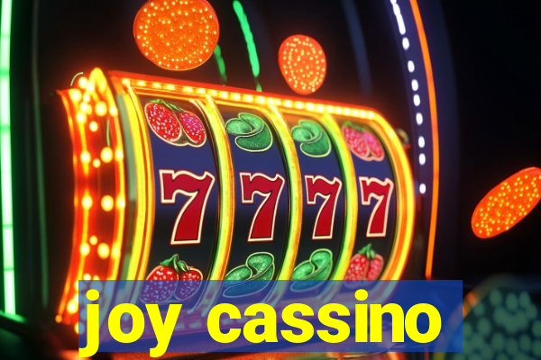 joy cassino