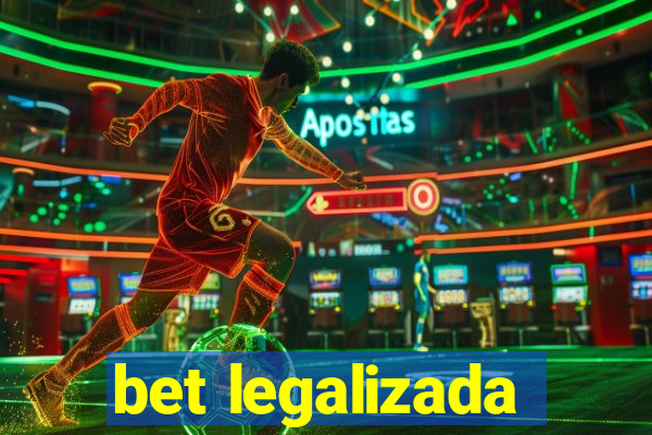 bet legalizada