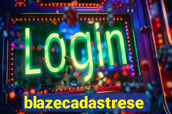 blazecadastrese