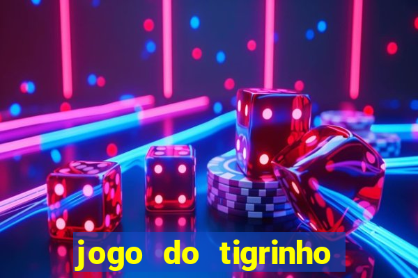 jogo do tigrinho com deposito de 1 real