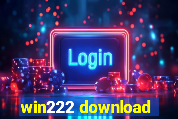 win222 download