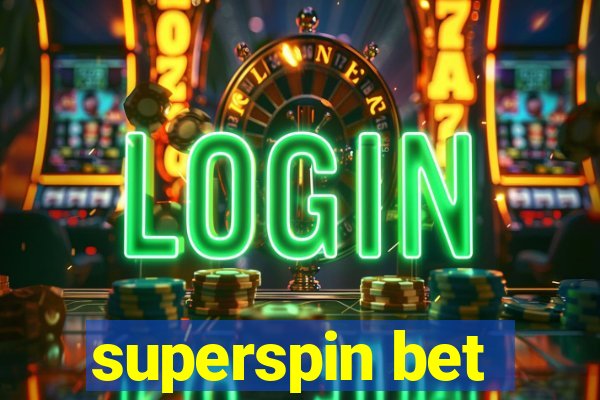 superspin bet