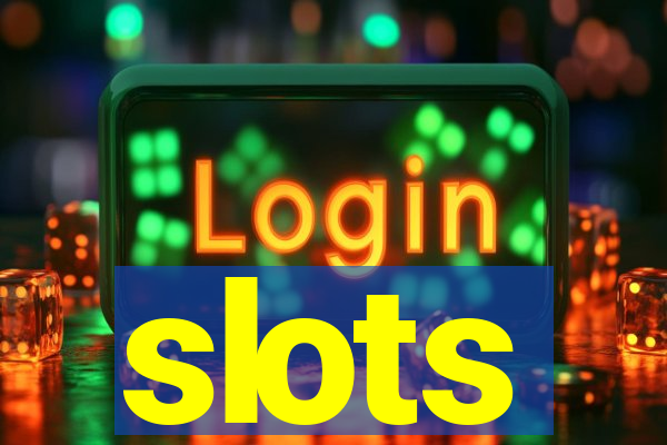 slots