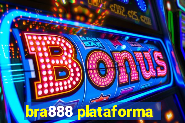 bra888 plataforma