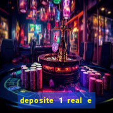 deposite 1 real e ganhe 10