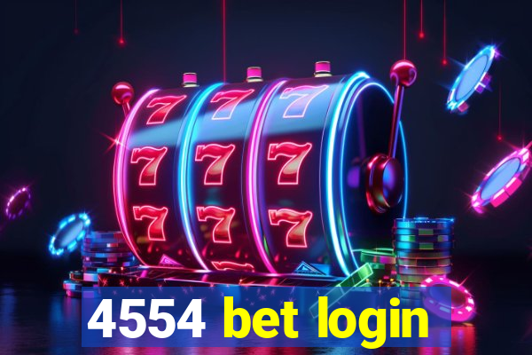 4554 bet login