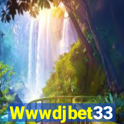 Wwwdjbet33