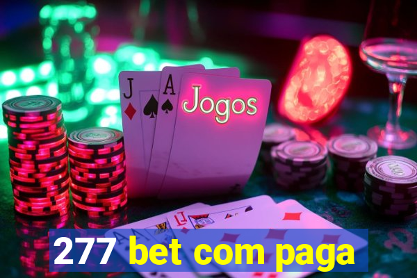 277 bet com paga