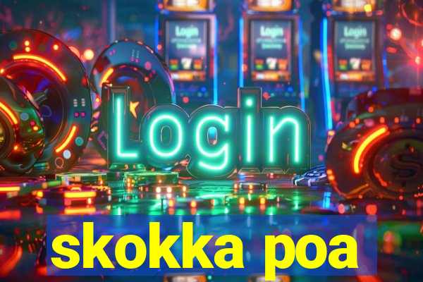 skokka poa