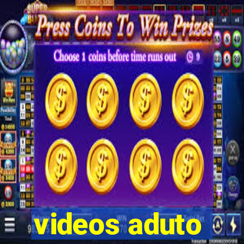 videos aduto