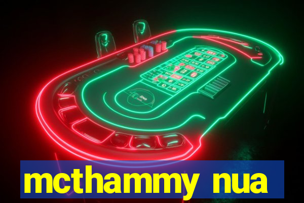 mcthammy nua