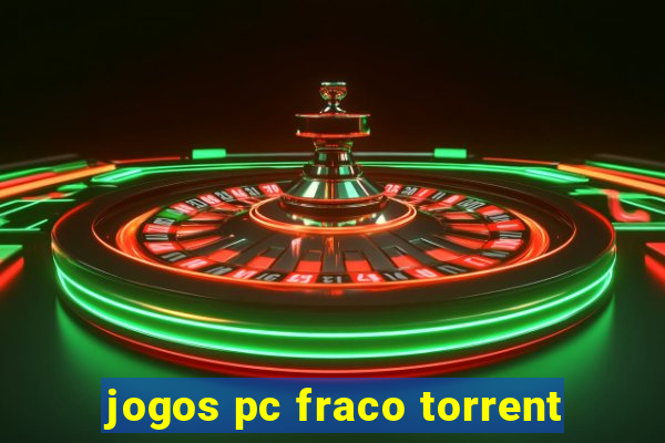 jogos pc fraco torrent