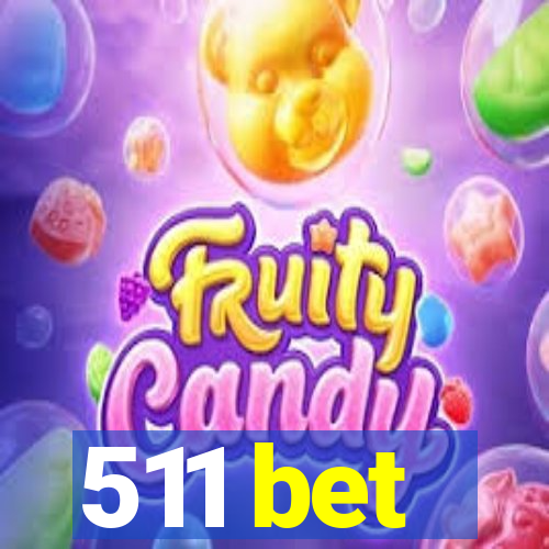 511 bet