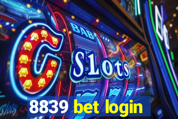 8839 bet login