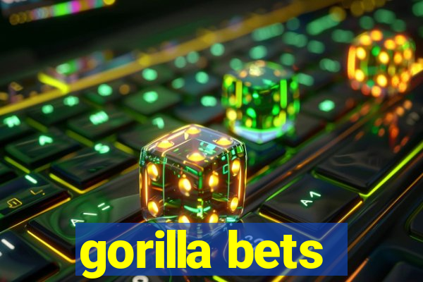 gorilla bets