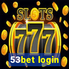 53bet login