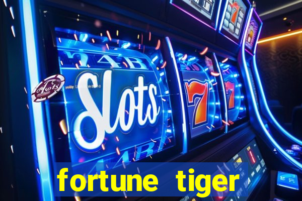 fortune tiger rodada gratis