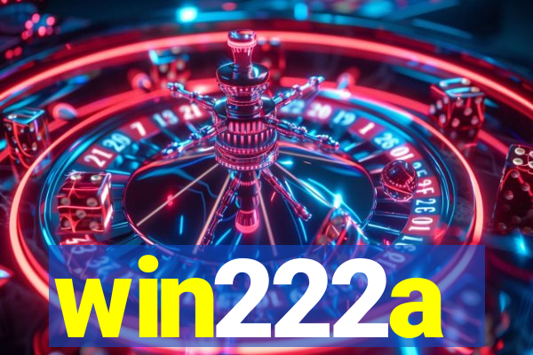 win222a