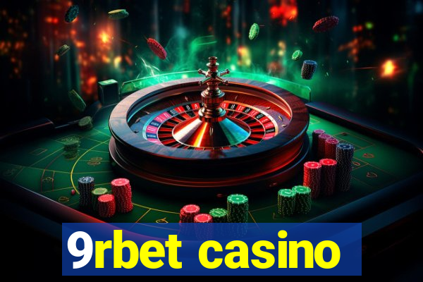 9rbet casino