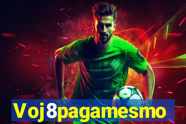Voj8pagamesmo