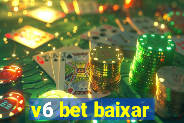 v6 bet baixar