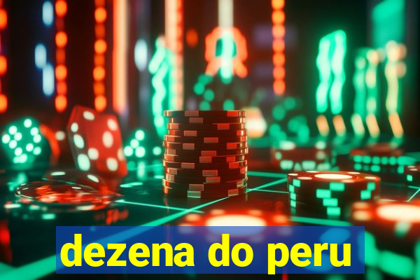 dezena do peru