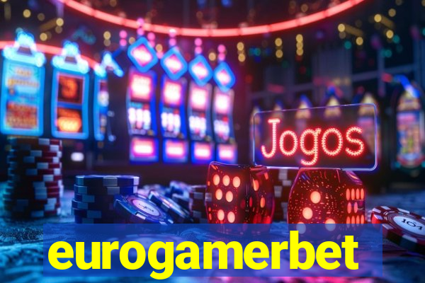 eurogamerbet