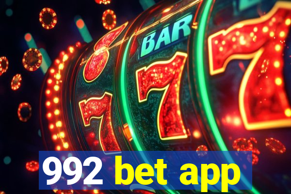 992 bet app