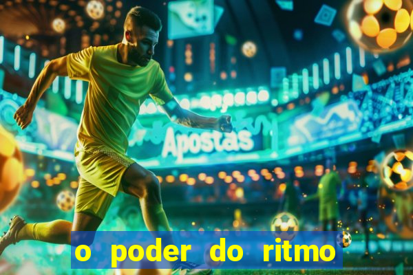 o poder do ritmo 2 filme completo dublado topflix