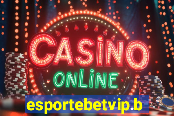 esportebetvip.bet