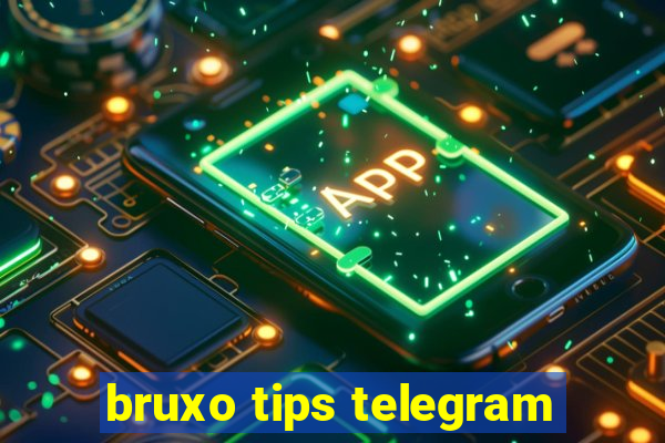 bruxo tips telegram