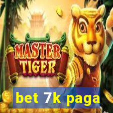 bet 7k paga