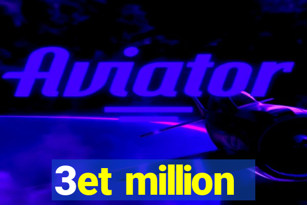 3et million