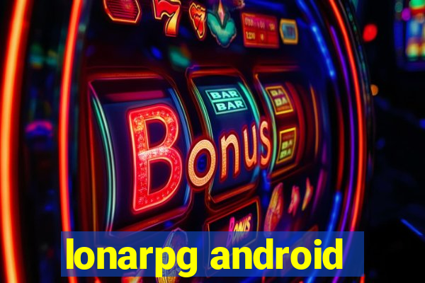 lonarpg android