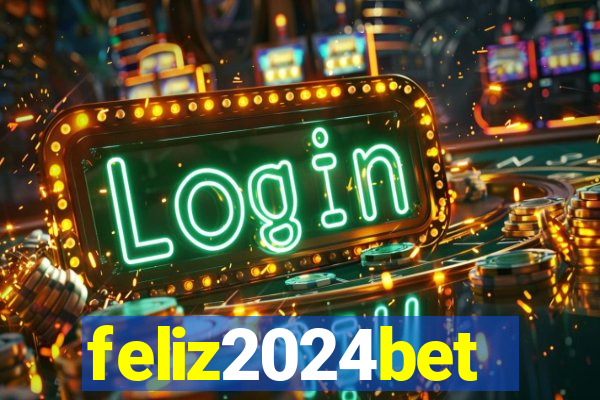 feliz2024bet