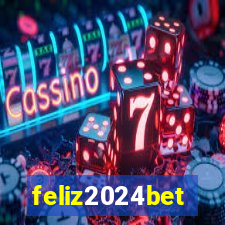 feliz2024bet