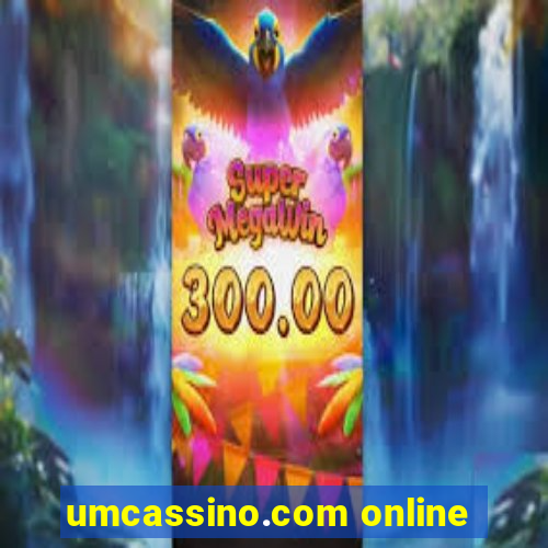 umcassino.com online