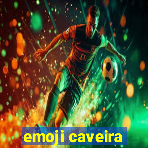 emoji caveira