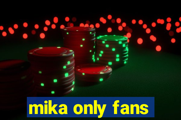 mika only fans