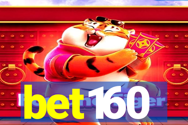 bet160