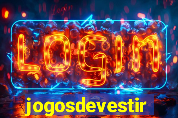 jogosdevestir