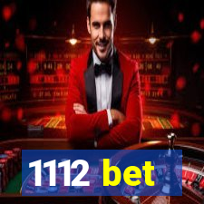 1112 bet