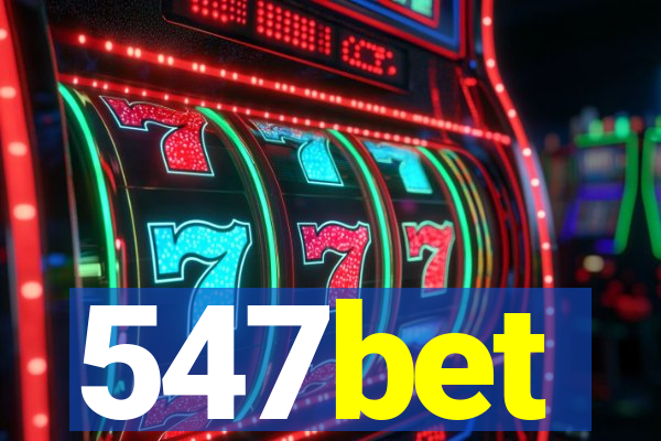 547bet