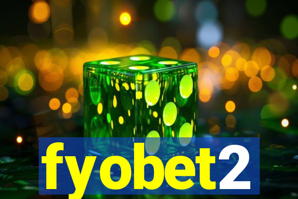 fyobet2