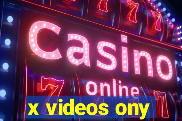 x videos ony