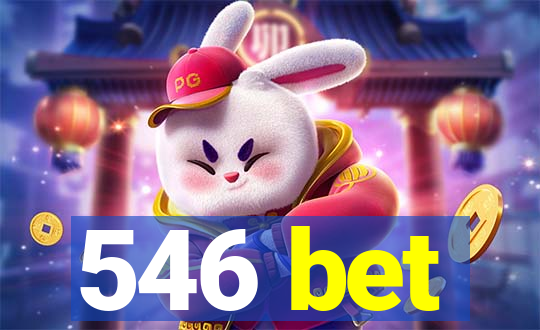 546 bet