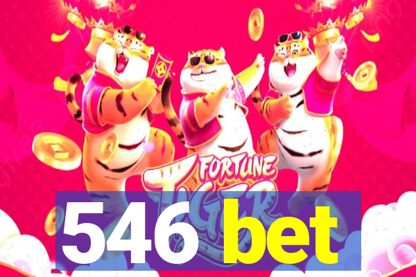 546 bet