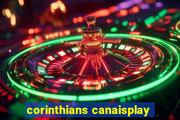 corinthians canaisplay