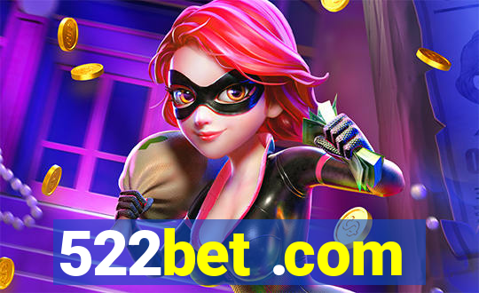 522bet .com